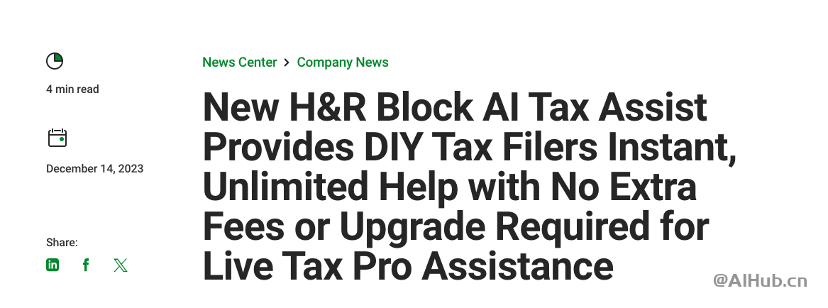 全球最大稅務機構之一H&R Block,正式發(fā)布生成式AI報稅助手AI Tax Assist