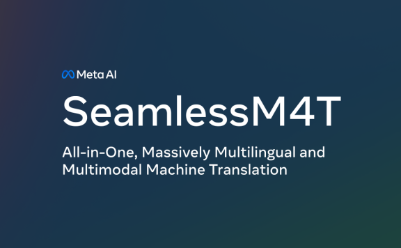 SeamlessM4T：Meta發(fā)布的多語(yǔ)言語(yǔ)音翻譯模型